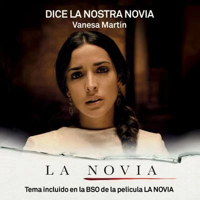 Dice la nostra novia (BSO La Novia) 专辑 Vanesa Martín