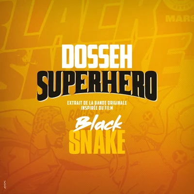 Superhéro (Extrait de la bande originale inspirée du film Black Snake) 專輯 Dosseh