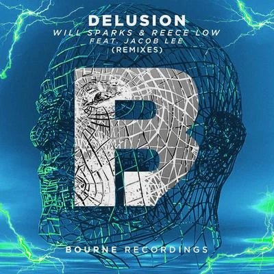 Delusion (Remixes) 專輯 ultra sheriff/Reece Low