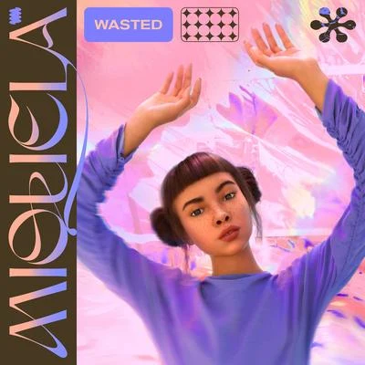 Wasted 專輯 Miquela/Baauer