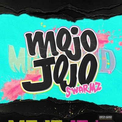 Mojo Jojo 專輯 Swarmz/Donel