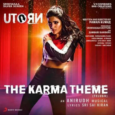 The Karma Theme (Telugu (From "U Turn")) 專輯 Anirudh Ravichander