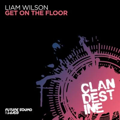 Get On The Floor 专辑 Liam Wilson