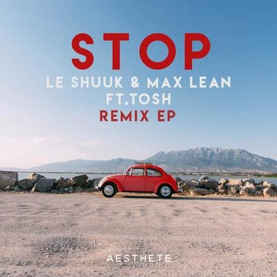 le Shuuk Stop (Remixes)