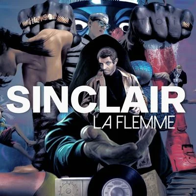 La flemme 專輯 Sinclair