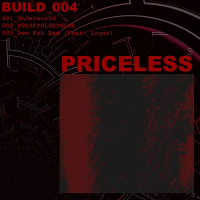 Build_004 專輯 Legit/Priceless/Audio Hedz/Angel Kick/Sepiatonic