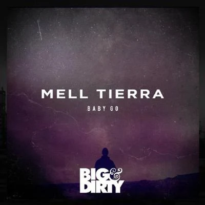 Baby Go 專輯 Mell Tierra