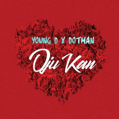 Oju Kan 专辑 Eazy Money/Young D/Dela The Fella