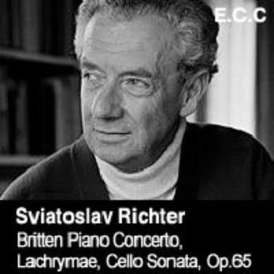 Britten：Piano Concerto／Lachrymae／Cello Sonata，Op.65 专辑 Natalia Gutman