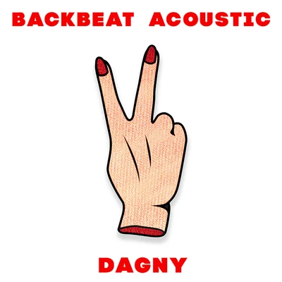 Backbeat (Acoustic) 專輯 Dagny/Sonny Bass/NOTD