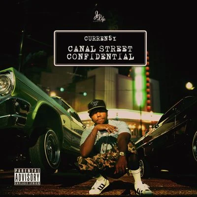 Canal Street Confidential (Deluxe) 专辑 Jay Jones/Sean C/Operation Dream Team/Curren$y/3d Na'tee