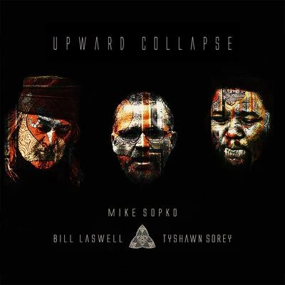 Bill Laswell細野晴臣 Upward Collapse