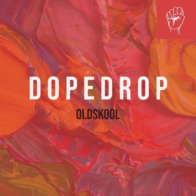 Oldskool 专辑 DOPEDROP/Alfons