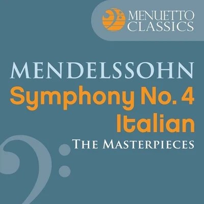 The Masterpieces - Mendelssohn: Symphony No. 4 in A Major "Italian" 專輯 Rochester Philharmonic Orchestra/Jonel Perlea/Ferde Grofe/Gerhard Becker/Gaspar Cassadó