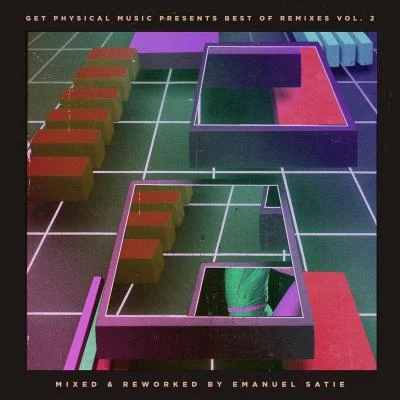 Get Physical Music Presents: Best of Remixes, Vol. 2 - Mixed and Reworked by Emanuel Satie 專輯 Roland Leesker