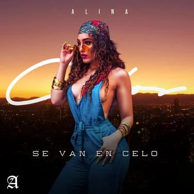 Se Van en Celo 專輯 ALINA