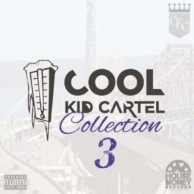 Cool Kid Cartel Collection 3 专辑 Jonn Hart/Juelz Santana/Too $hort