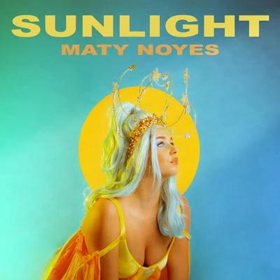 Sunlight 專輯 Maty Noyes/adam&steve