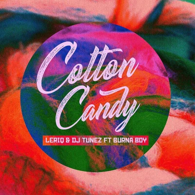 LeriqWande Coal Cotton Candy (feat. Burna Boy)