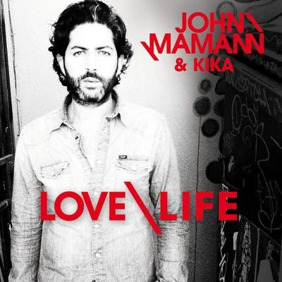 Love Life 专辑 John Mamann