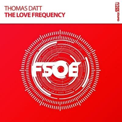 Thomas DattChicane The Love Frequency