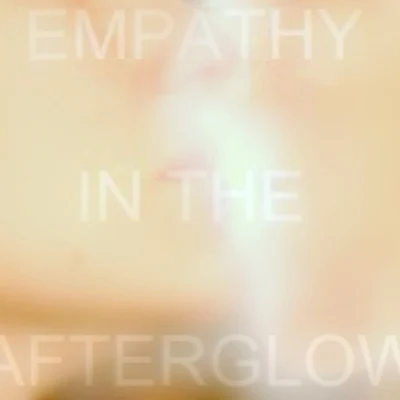 DOSE Empathy In The Afterglow