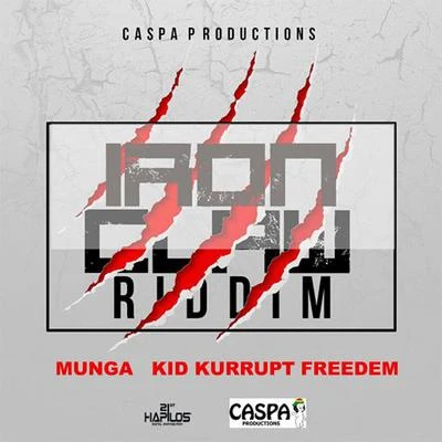 Iron Claw Riddim, Vol. 2 专辑 Munga/Chi Ching/Supa Hype/Fambo