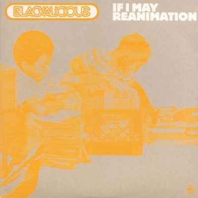 If I MayReanimation 專輯 Blackalicious