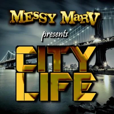 Messy Marv City Life