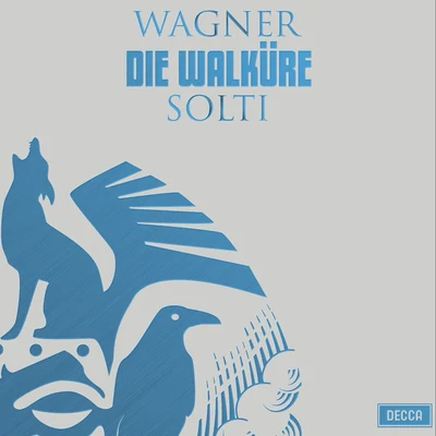 Wagner: Die Walküre 專輯 Sir Georg Solti