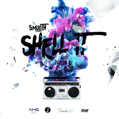 Shell It 專輯 Smooth/Coppa/DC Breaks