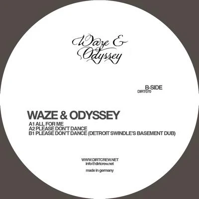 Please Don&#x27;t Dance EP 专辑 Waze & Odyssey