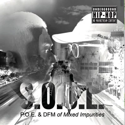 《S.O.U.L.》 專輯 P.O.E