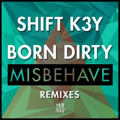 Misbehave (Remixes) 專輯 Option4/Born Dirty