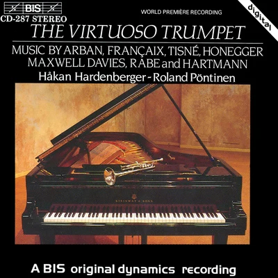 Håkan HardenbergerMaurice BourgueKammerorchester Carl Philipp Emanuel BachEckart HauptPeter SchreierManfred PernutzKarl-Heinz SchröterThorsten RosenbuschSimon Preston VIRTUOSO TRUMPET