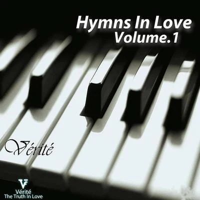 Hymns In Love (Volume 1) 專輯 VÉRITÉ