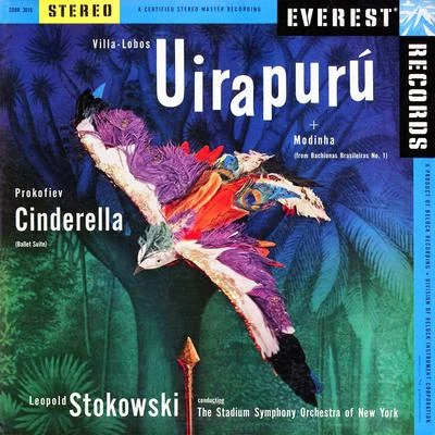 Villa-Lobos: Uirapurú & Modinha (from Bachianas Brasileiras No. 1) & Prokofiev: Cinderella Suite 專輯 Stadium Symphony Orchestra of New York