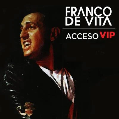 Acceso VIP 专辑 Franco De Vita