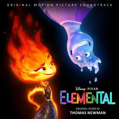 Elemental (Original Motion Picture Soundtrack) 專輯 Thomas Newman