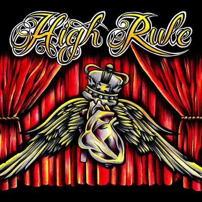 High Rule 專輯 Ren Da Heatmonsta/Tha Spitflame Fam/Purp Reynolds/Big Jess