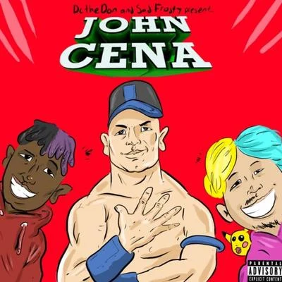 John Cena (feat. DC The Don) 專輯 DC The Don