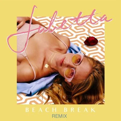 Beach Break (KNKS Remix) 專輯 Julietta