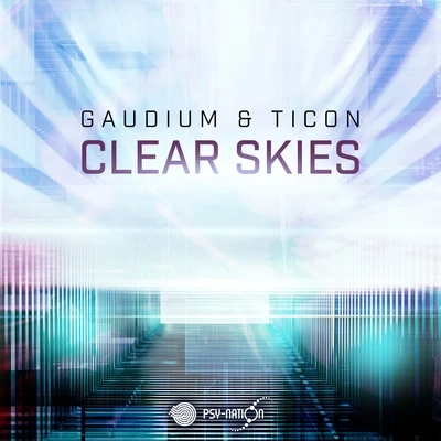 Clear Skies 專輯 Ticon/U/Symphonix/Analog Pussy/Recken