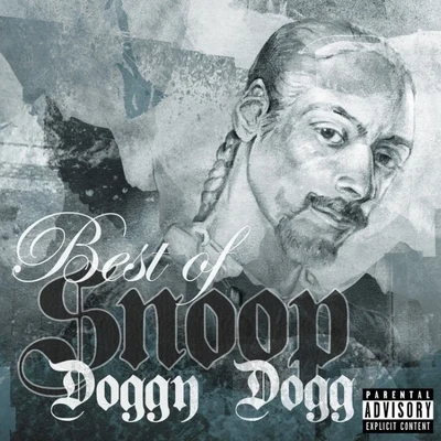 Snoop Dogg Best of Snoop Doggy Dogg