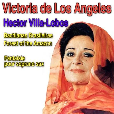 Bachianas Brasileiras, Fantaisie pour saxophone soprano & Forest of the Amazon 專輯 Orchestre Philharmonique de Liège/Heitor Villa-lobos/Georges-Élie Octors