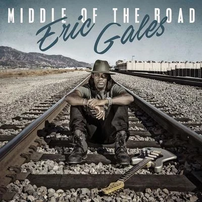 Middle of the Road 專輯 Eric Gales