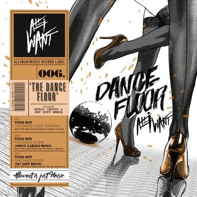 The Dancefloor Ep 專輯 Timid Boy