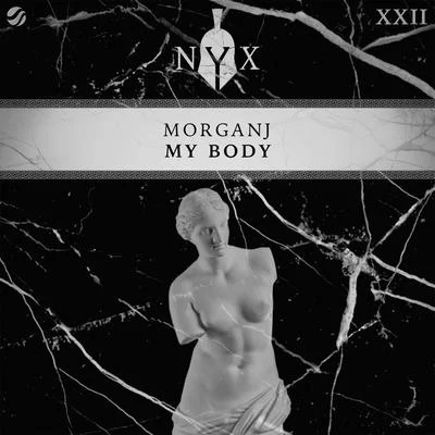 My Body 专辑 MorganJ/Foxa/Caroline Pennell/Cyrus/Nudø