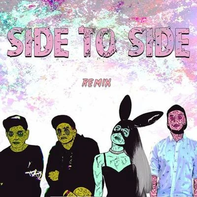 Side To Side (Omar Varela X MadRats Flip) 专辑 Xlab/Omar Varela/ARTIX!