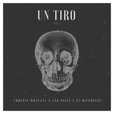 Un Tiro (feat. El Diferente) 專輯 El Diferente